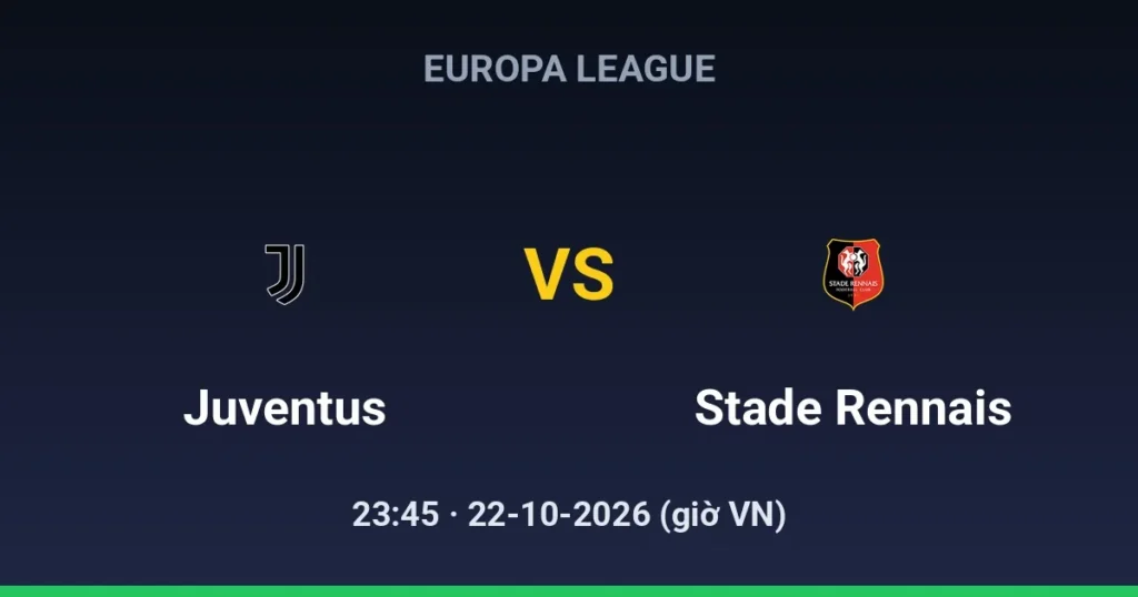Juventus vs Stade Rennais FC